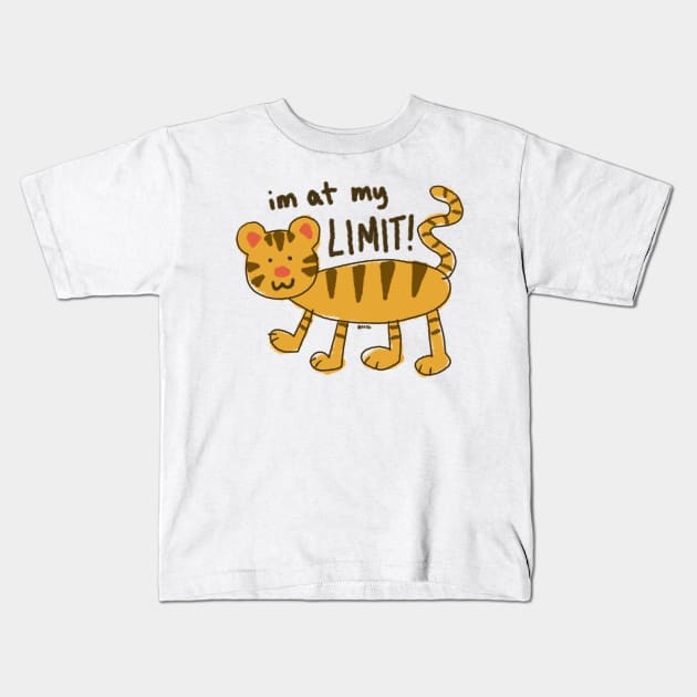 im at my limit! Kids T-Shirt by karmadogg
